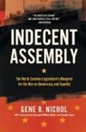 Gene Nichol, Gene R. Nichol - Indecent Assembly