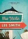 Lee Smith - Blue Marlin