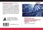 Olga Lucía Sopó Rincón - Polimorfismos geneticos asociados al defecto del tubo neural