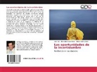 Elvia Isabe Casas Matiz, Elvia Isabel Casas Matiz, Jos Rojo, José Rojo, Santos Nuño, Andrea Santos Nuño - Las oportunidades de la incertidumbre