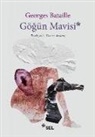 Georges Bataille - Gögün Mavisi
