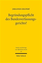 Johannes Hilpert - Begründungspflicht des Bundesverfassungsgerichts?