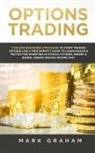 Mark Graham - Options Trading