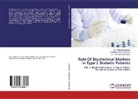 Dr Pragat Khanorkar, Dr Pragati Khanorkar, Pragati Khanorkar, Pe, Prashant Peshattiwar, Dr Kirankuma Sodavadiya... - Role Of Biochemical Markers in Type 2 Diabetic Patients