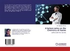 Bhagyashri Parmar, Dr Bhagyashri Parmar - A Lecture Series on the Chemistry of Azoles