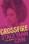 Staceyann Chin, Chin Staceyann - Crossfire