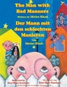 Idries Shah, Rose Mary Santiago - The Man with Bad Manners -- Der Mann mit den schlechten Manieren