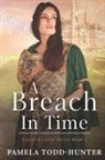 Pamela Todd-Hunter - A Breach In Time