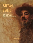 Stefan Zweig - Unvermutete Bekanntschaft mit einem Handwerk