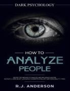 R. J. Anderson - How to Analyze People