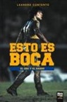 Leandro Contento, Librofutbol. Com, Luciano Medvetkin - ESTO ES BOCA