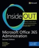Ed Fisher, Aaron Guilmette, Darryl Kegg, Lou Mandich - Microsoft Office 365 Administration Inside Out (Includes Current Book Service); .