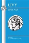 H E Butler, Livy, H H Scullard, H. E. Butler, H.e. Butler, H. H. Scullard... - Livy: Book XXX