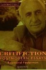 Raymond Federman - Critifiction
