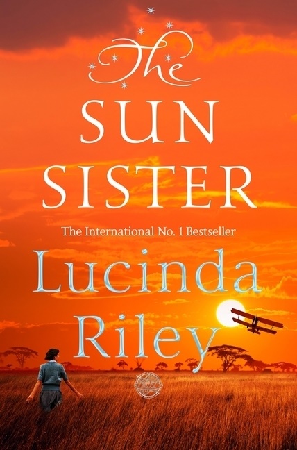Lucinda Riley - The Sun Sister - The Seven Sisters