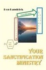 Ron Fandrick - Your Sanctification Ministry