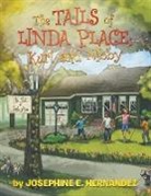 Josephine E. Hernandez, Josephine E. Hernández - The Tails of Linda Place