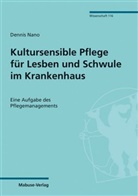 Dennis Nano - Kultursensible Pflege für Lesben und Schwule im Krankenhaus