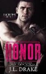 J. L. Drake - Honor
