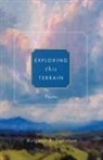 Margaret B Ingraham, Margaret B. Ingraham - Exploring This Terrain