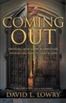 David Lowry - Coming Out