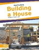 Lanier Hinote, Wendy Hinote Lanier - Building a House