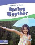 Meg Gaertner - Spring Weather