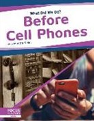 Samantha S Bell, Samantha S. Bell - Before Cell Phones