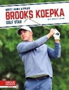 Anthony K. Hewson, Chrös McDougall - Brooks Koepka