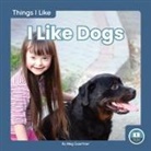 Meg Gaertner - I Like Dogs