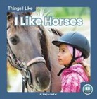 Meg Gaertner - I Like Horses
