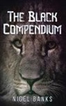Nigel Banks - The Black Compendium