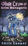 Chris Cooper - Oliver Crum and the Grim Menagerie