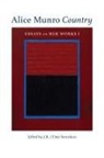 George Elliott Clarke, Struthers, J R (Tim) Struthers, J. R. (Tim) Struthers, J. R. Tim Struthers, J.R. (Tim) Struthers - Alice Munro Country