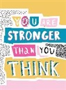 Summersdale Publishers, Summersdale, Publishers Summersdale - You Are Stronger Than You Think
