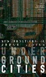 John Endicott, John Johnston Endicott, Pamela Johnston, Pamela Endicott Johnston, Nancy F. Lin, John Endicott... - Underground Cities