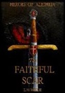 Eunice Wilkie - The Faithful Scar