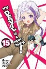 Kevin Gifford, Akio Hiiragi, Hiiragi Akio, Liz Kolkman, Satoshi Wagahara, Wagah... - The Devil Is a Part-Timer!, Vol. 15 (manga)