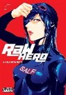 Akira Hiramoto, Phil Christie, Christie Phil, Akira Hiramoto, Hiramoto Akira, Ko Ransom - RaW Hero, Vol. 1