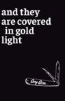 Amy Acre - And They Are Covered in Gold Light
