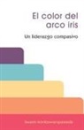Swami Amritaswarupananda Puri - El color del arco iris