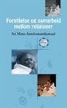 Amma, Sri Mata Amritanandamayi Devi - Forståelse og samarbeid mellom religioner