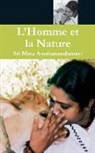 Sri Mata Amritanandamayi Devi - L'homme et la Nature
