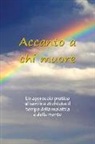 Sarayu Kimberley Johnson - Accanto a chi muore