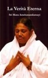 Sri Mata Amritanandamayi Devi - La verità eterna