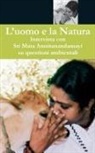 Sri Mata Amritanandamayi Devi - L´uomo e la Natura