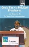 Sri Mata Amritanandamayi Devi - Que la Paz y la Felicidad Prevalezcan