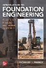 Jeramy C. Ashlock, Handy, Richard Handy, Richard L Handy, Richard L. Handy, Handy Richard... - Foundation Engineering: Geotechnical Principles and Practical Applications
