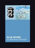 Matthew Restall, Matthew (Penn State University Restall, Restall Matthew - Elton John's Blue Moves