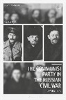 Gayle Lonergan, Lonergan Gayle - The Communist Party in the Russian Civil War